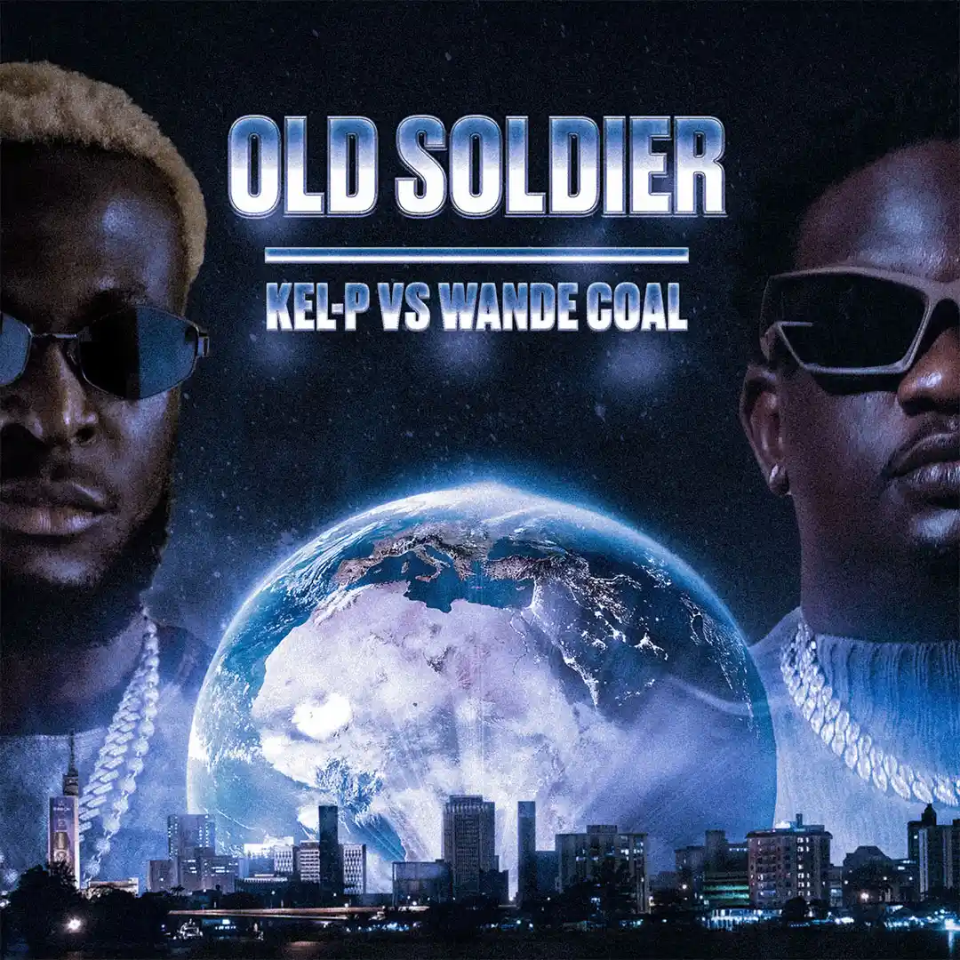 Kel-P & Wande Coal – Best Of Both Worlds (Album)