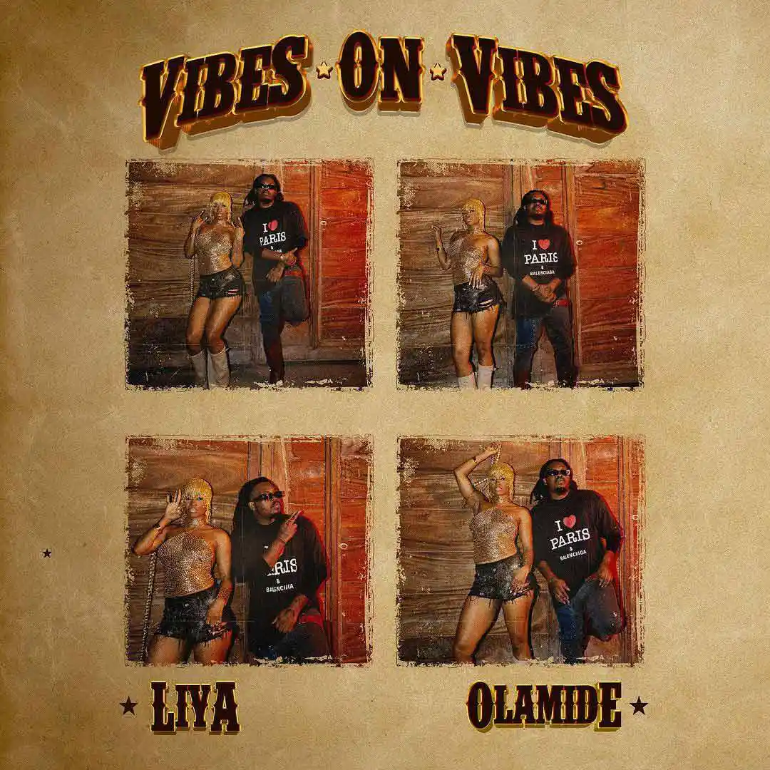 Liya – Vibes On Vibes (ft. Olamide)